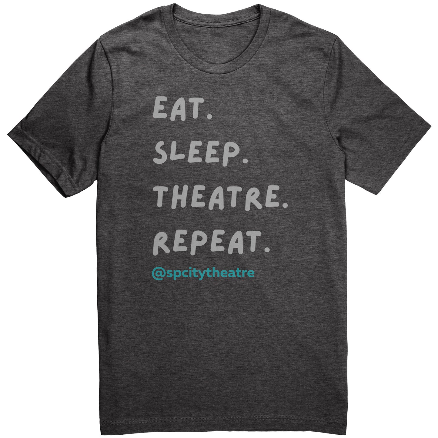 Eat. Sleep. Theatre. Repeat. Tshirt