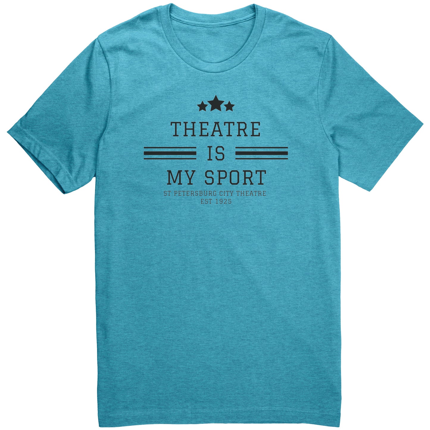 Theatre Is My Sport T-shirt