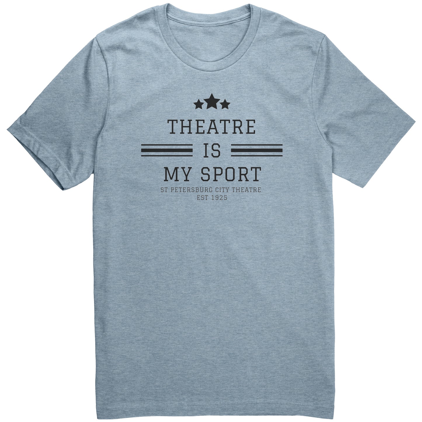 Theatre Is My Sport T-shirt