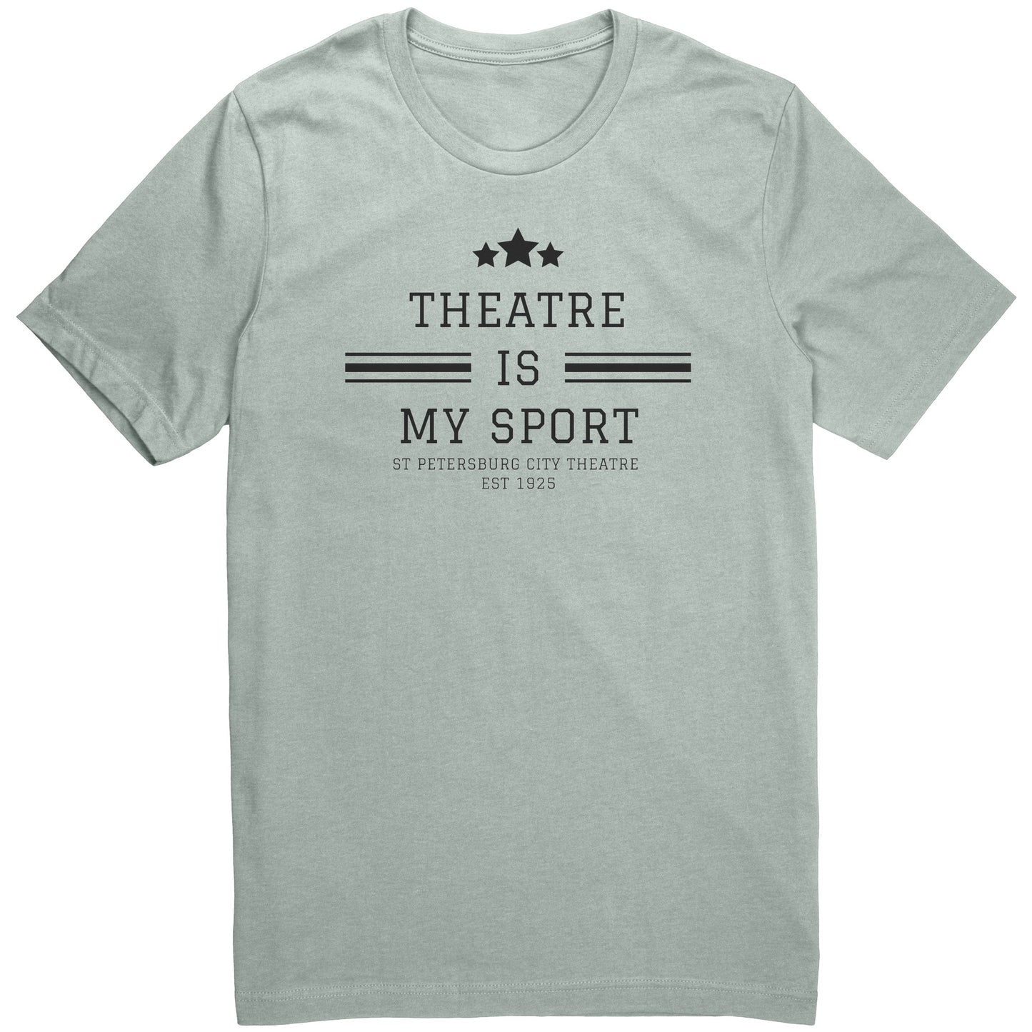 Theatre Is My Sport T-shirt